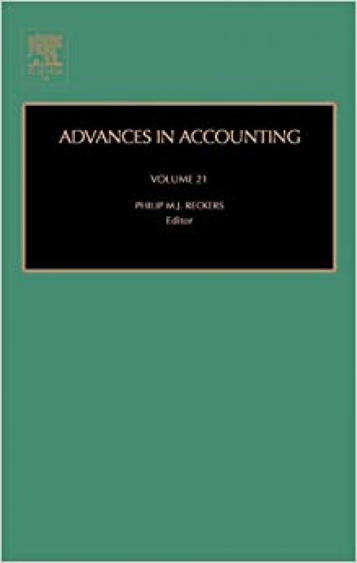 Advances in Accounting (Volume 21)