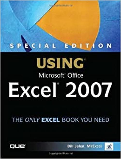 Special Edition Using Microsoft(R) Office Excel 2007