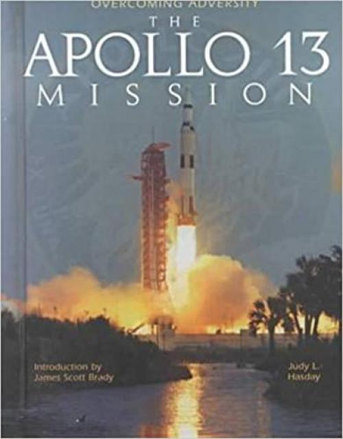 The Apollo 13 Mission (Overcoming Adversity)