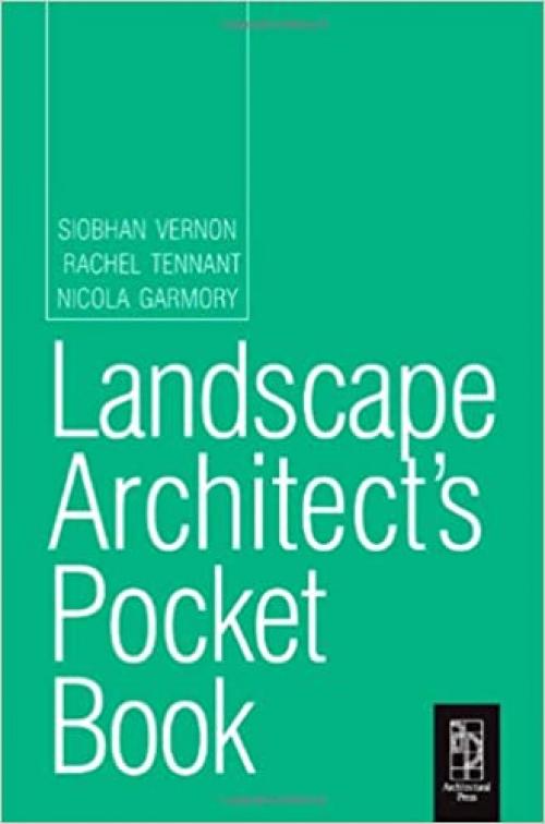 Landscape Architect's Pocket Book (Routledge Pocket Books)