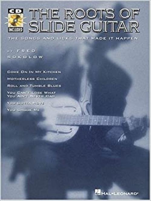 The Roots of Slide Guitar