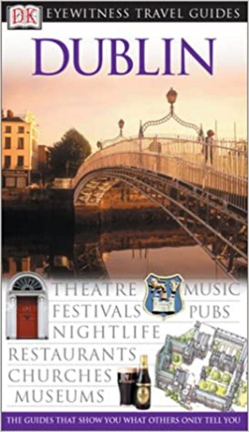 Dublin (Eyewitness Travel Guides)