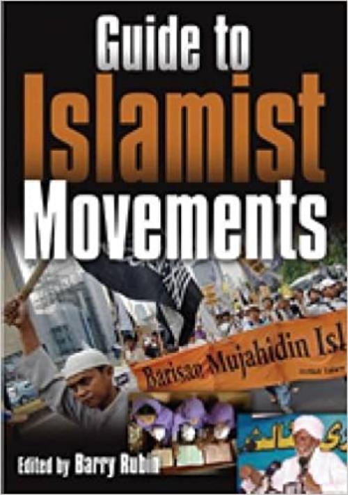 Guide to Islamist Movements (2 Volume Set)