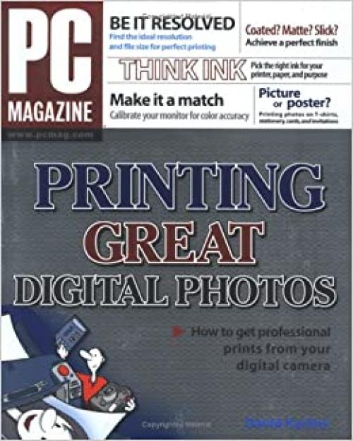 PC Magazine Printing Great Digital Photos