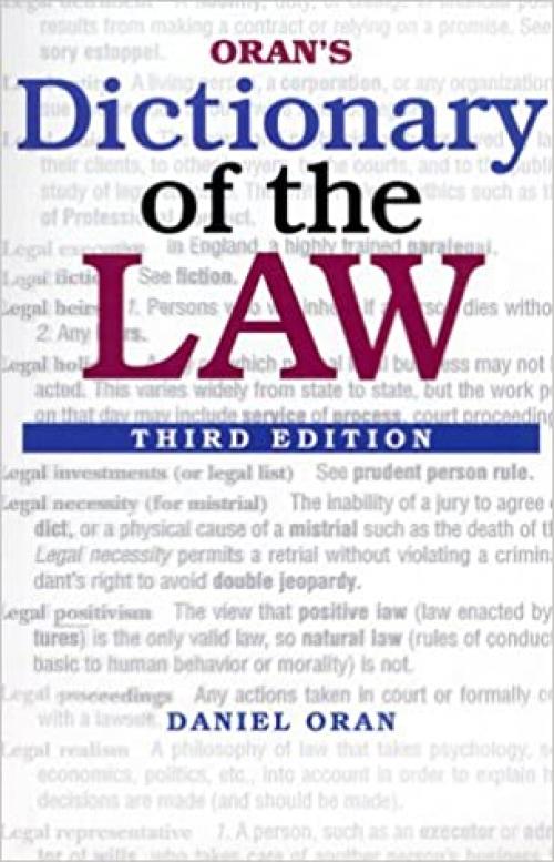 Oran’s Dictionary of the Law, 3E