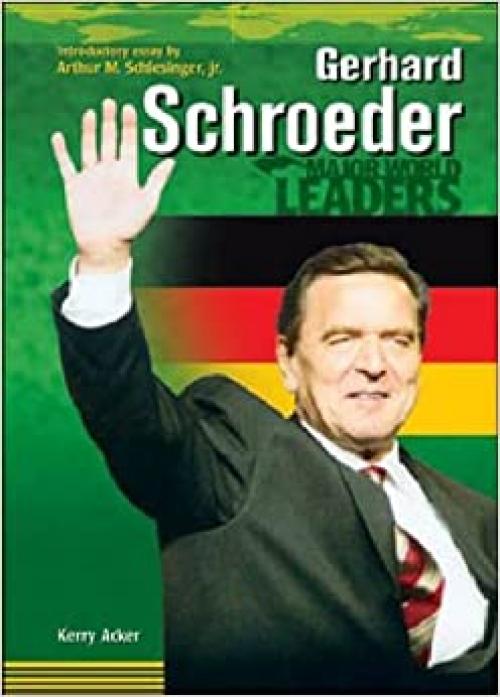Gerhard Schroeder (Major World Leaders)