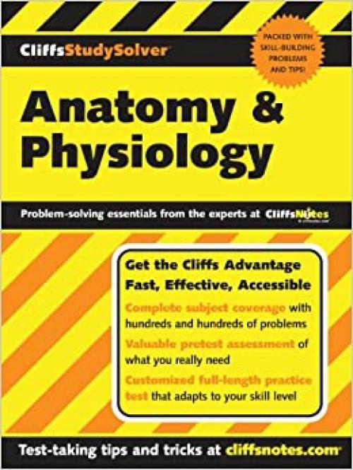 CliffsStudySolver: Anatomy and Physiology (Cliffs Study Solver (Paperback))