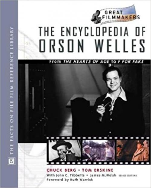The Encyclopedia of Orson Welles (Great Filmmakers)