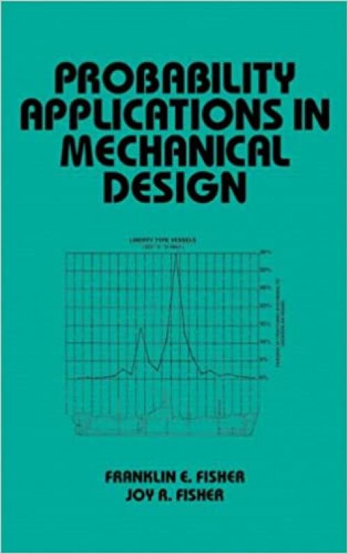 Probability Applications in Mechanical Design (Mechanical Engineering)