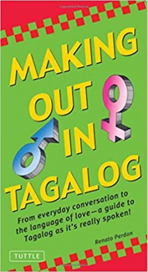 Making Out in Tagalog (Making Out Books)