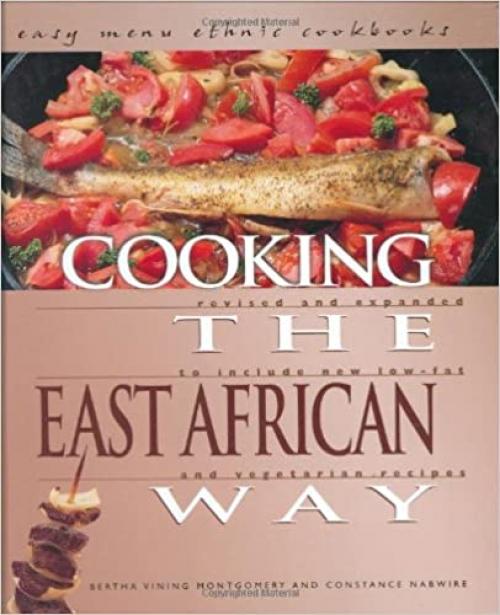 Cooking the East African Way (Easy Menu Ethnic Cookbooks)