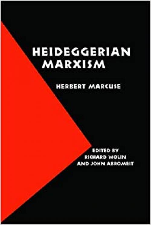 Heideggerian Marxism (European Horizons)