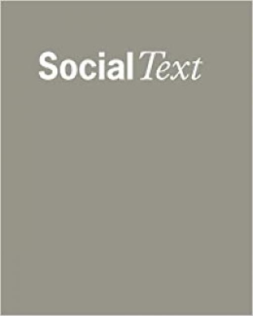 Surveillance (Volume 23) (Special Issue of Social Text S)