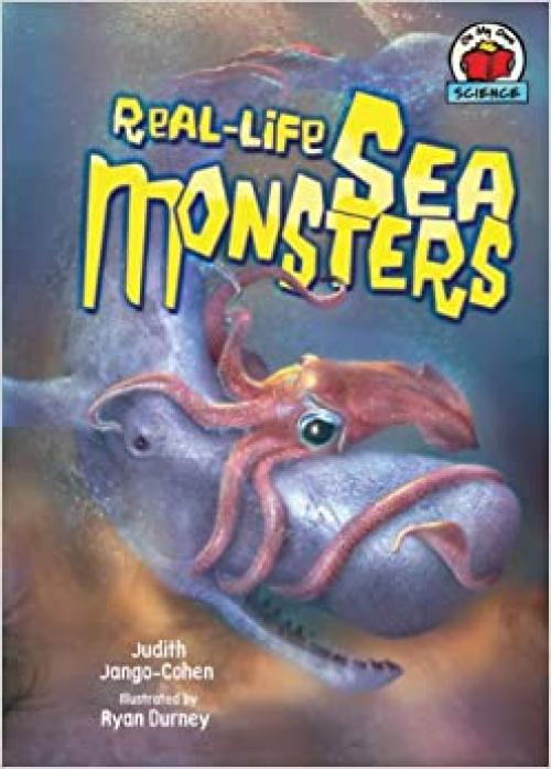 Real-Life Sea Monsters (On My Own Science)