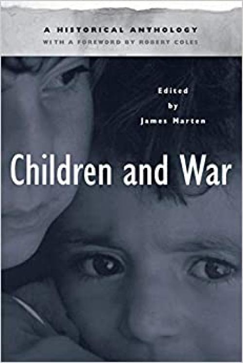 Children and War: A Historical Anthology