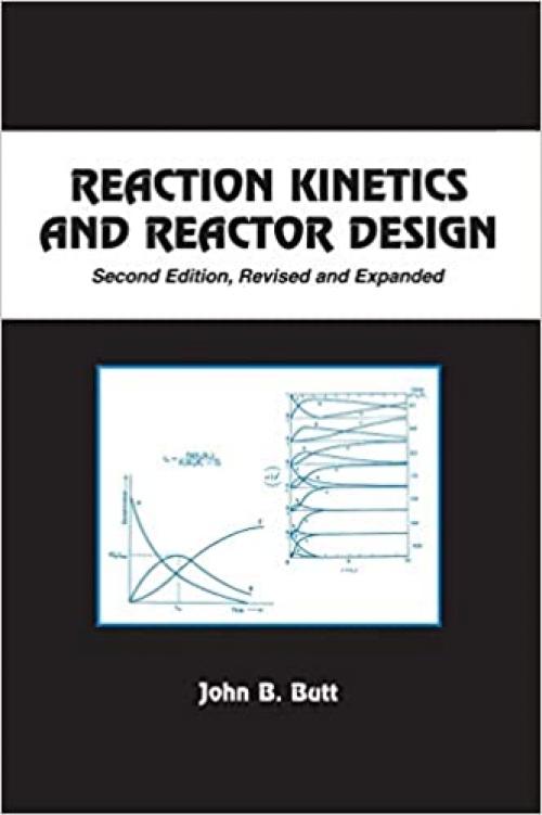 Reaction Kinetics and Reactor Design (Chemical Industries)