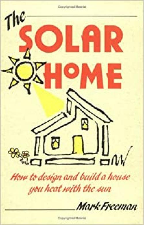 The Solar Home (How-To Guides)