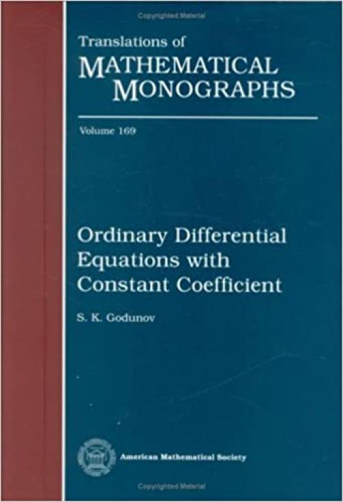 Ordinary Differential Equations with Constant Coefficient (Translations of Mathematical Monographs)