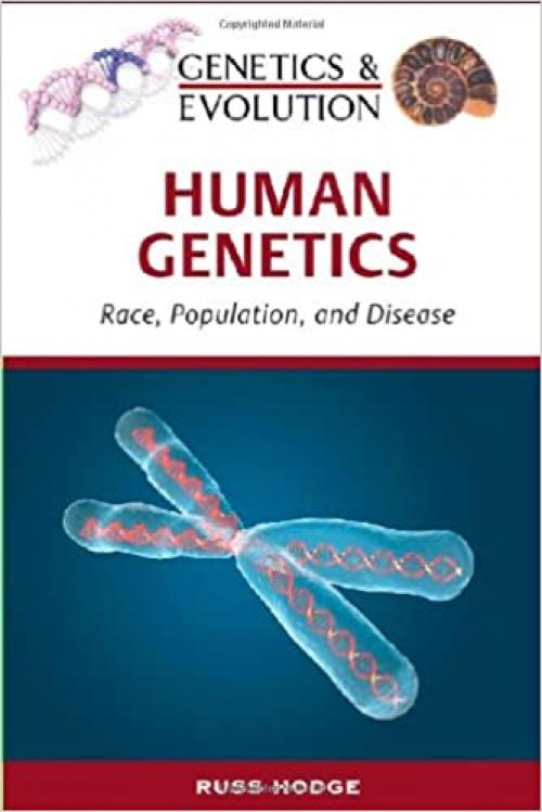 Human Genetics (Genetics and Evolution)