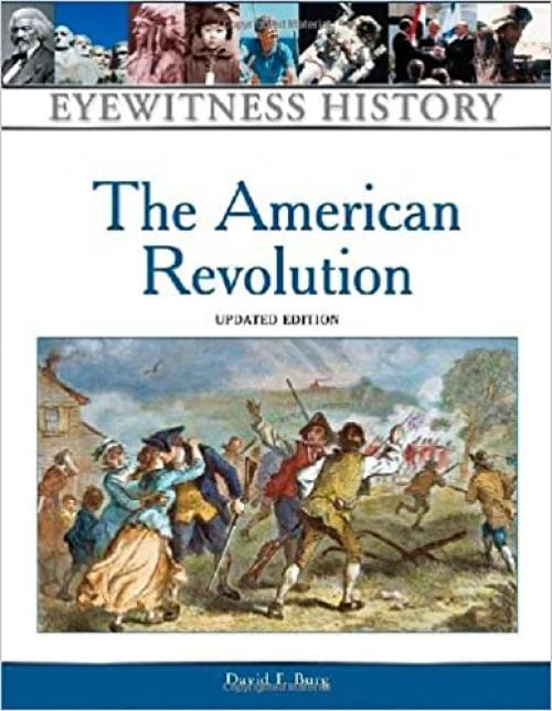 The American Revolution (Eyewitness History Series)