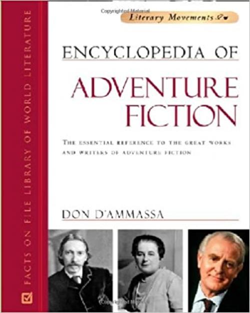 Encyclopedia of Adventure Fiction (Literary Movements)