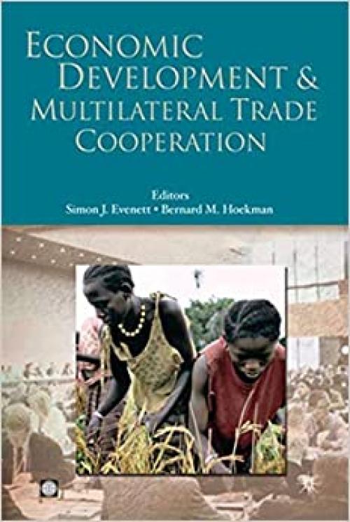 Economic Development and Multilateral Trade Cooperation (Trade and Development)