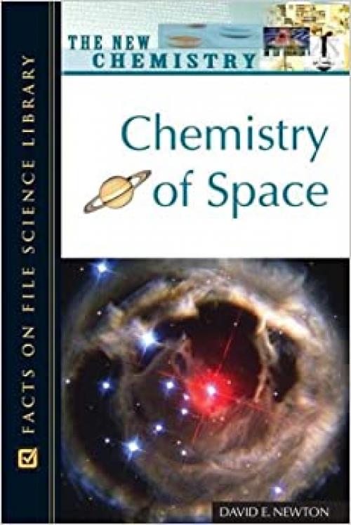 Chemistry of Space (Facts on File Science Dictionary)