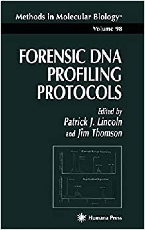 Forensic DNA Profiling Protocols (Methods in Molecular Biology (98))
