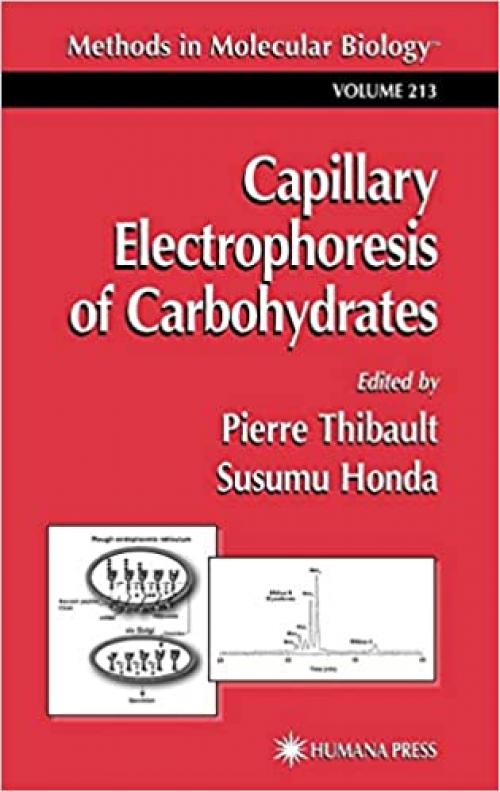 Capillary Electrophoresis of Carbohydrates (Methods in Molecular Biology, Vol. 213)