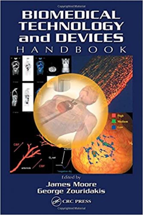 Biomedical Technology and Devices Handbook (Handbook Series for Mechanical Engineering)