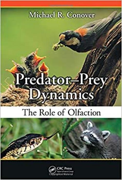 Predator-Prey Dynamics: The Role of Olfaction