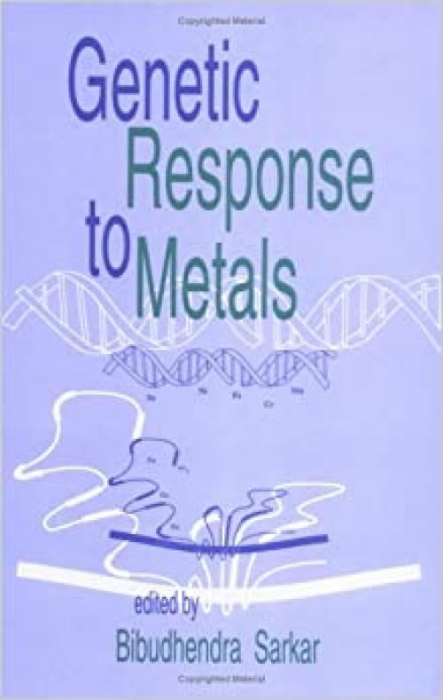 Genetic Response to Metals