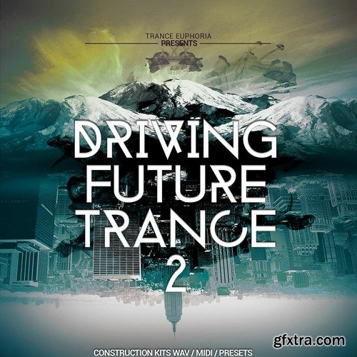 Trance Euphoria Driving Future Trance Vol 2