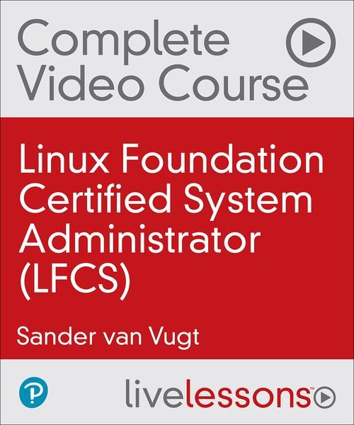 Oreilly - Linux Foundation Certified System Administrator (LFCS)