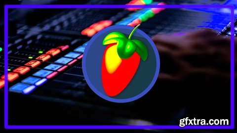 Remixing Music With FL Studio Without Any Musical Knowledge