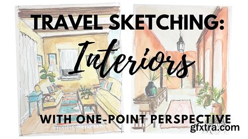 Travel Sketching: Interiors with One-Point Perspective