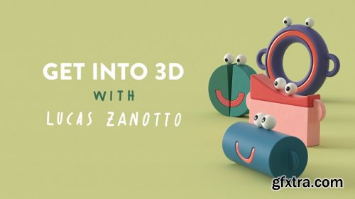 Motion Design School - Get into 3D with Lucas Zanotto