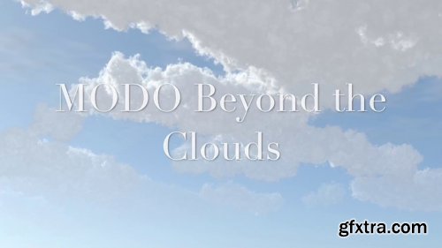 MODO Beyond the Clouds