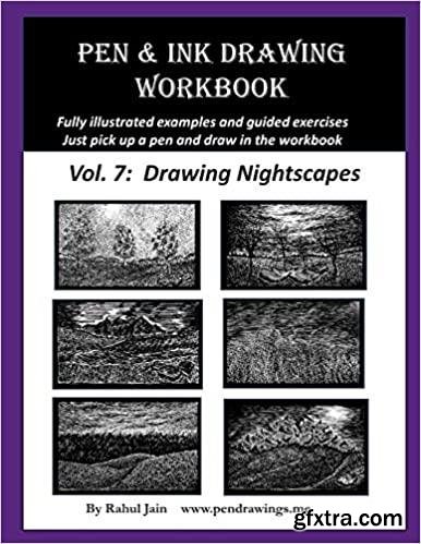 Pen and Ink Drawing Workbook: Learn to Draw Nightscapes