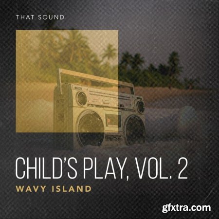 That Sound Child\'s Play Vol 2 Wavy Island