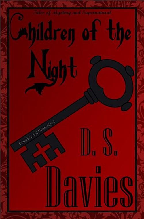 Children of the Night: Classic Vampire Stories - David Stuart Davies