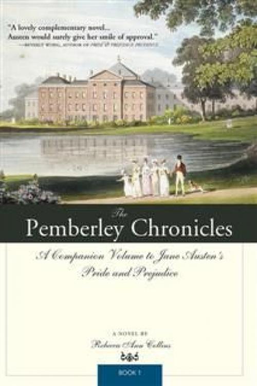 Pemberley Chronicles - Rebecca Ann Collins