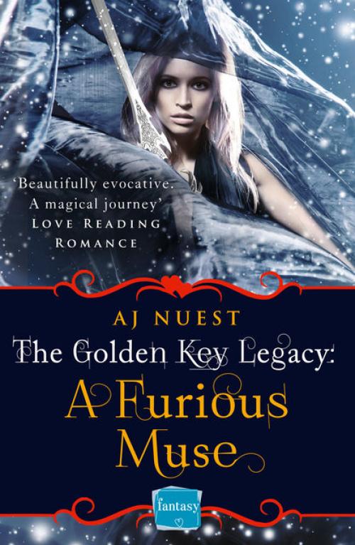 A Furious Muse: HarperImpulse Fantasy Romance (A Serial Novella) (The Golden Key Legacy, Book 1) - AJ Nuest
