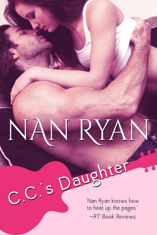 C.C.'s Daughter - Nan Ryan