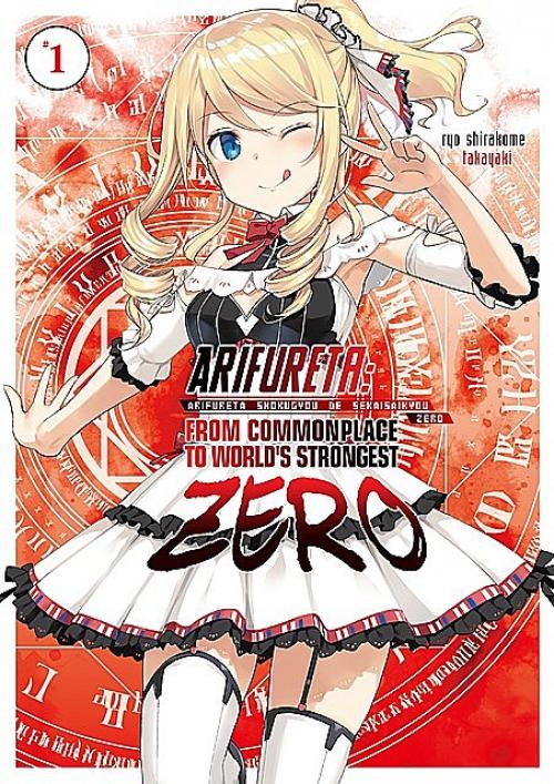 Arifureta Zero: Volume 1 - Ryo Shirakome