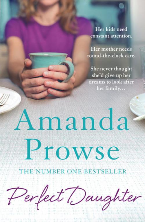 Perfect Daughter - Amanda Prowse