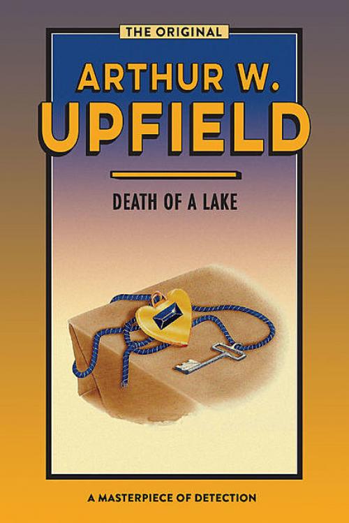 Death of a Lake - Arthur W. Upfield