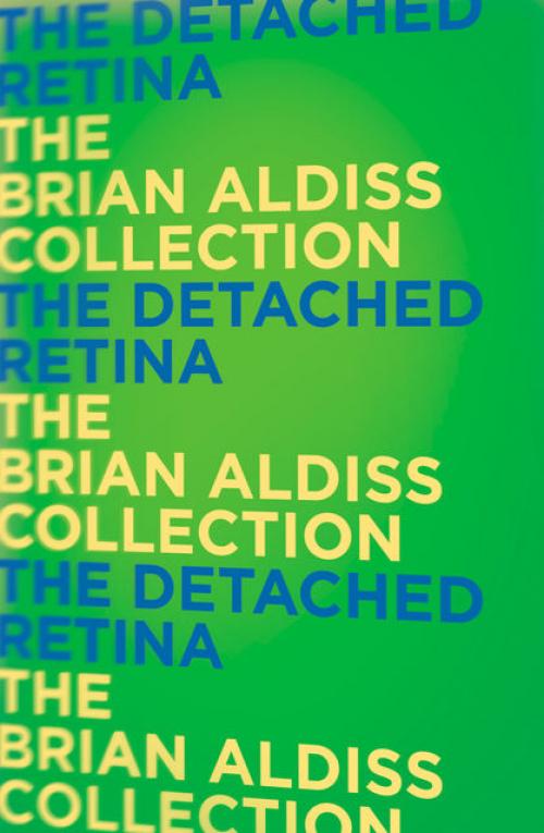 The Detached Retina - Brian Aldiss