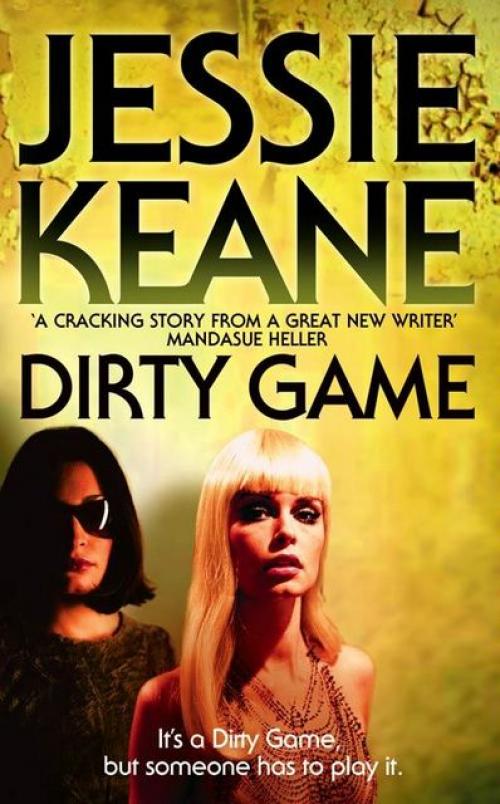 Dirty Game - Jessie Keane