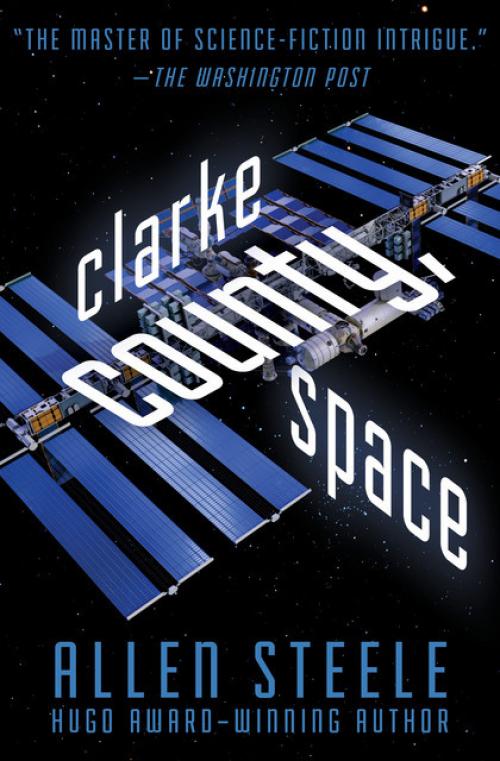 Clarke County, Space - Allen Steele